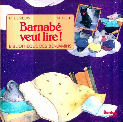 Livrenpoche : Barnabé veut lire ! - Derieuw - Livre