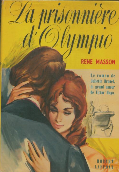 Livrenpoche : La Prisonnière d'Olympio - René Masson - Livre