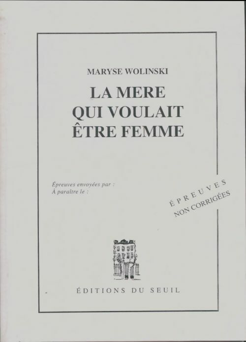 Livrenpoche : La mère qui voulait être femme (cadre rouge t. 1) - Maryse Wolinski - Livre