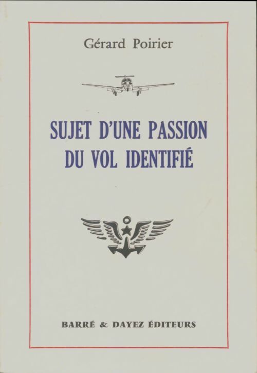 Livrenpoche : Sujet d'une passion du vol identifié - Poirier Gerard - Livre