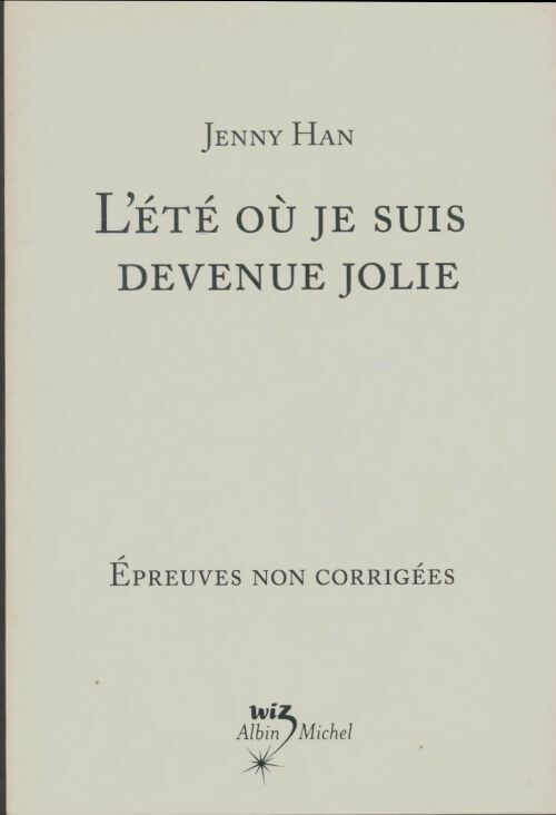 Livrenpoche : L'été où je suis devenue jolie - Jenny Han - Livre