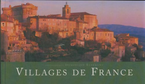 Livrenpoche : Villages de France - Dominique Repérant - Livre