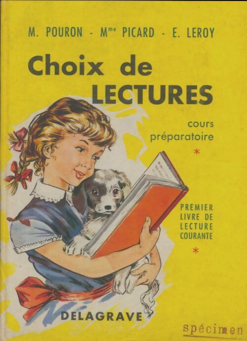 Livrenpoche : Choix de lectures premier livre de lecture courante cours préparatoire. Illustrations de P. Nardini - Maurice Pouron - Livre