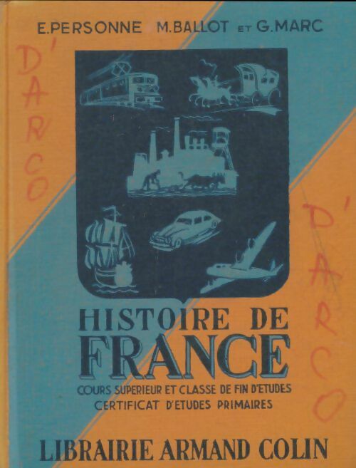 Livrenpoche : Histoire de France et Initiation à l'Histoire de la Civilisation. Classe de fin d'études et de transition - Certificat d'Etudes Primaires. - Collectif - Livre
