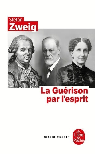 Livrenpoche : La guérison par l'esprit - Stefan Zweig - Livre