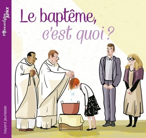 Livrenpoche : Le baptême c'est quoi ? - Elodie Maurot - Livre