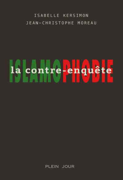 Livrenpoche : Islamophobie la contre-enquête - Isabelle Kersimon - Livre