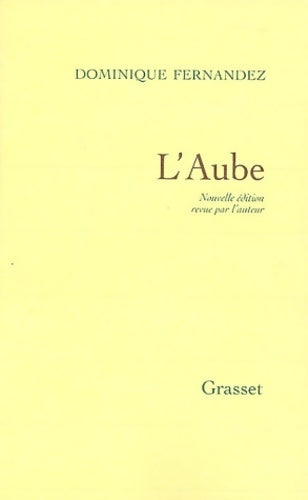Livrenpoche : L'Aube - D. Fernandez - Livre
