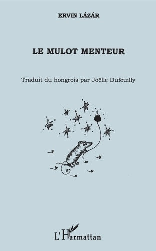 Livrenpoche : Mulot menteur - Ervin Lazar - Livre