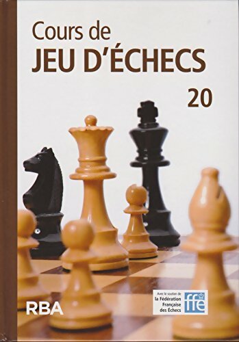 Livrenpoche : Cours de jeu d'échecs n°20 + Dvd - Collectif - Livre