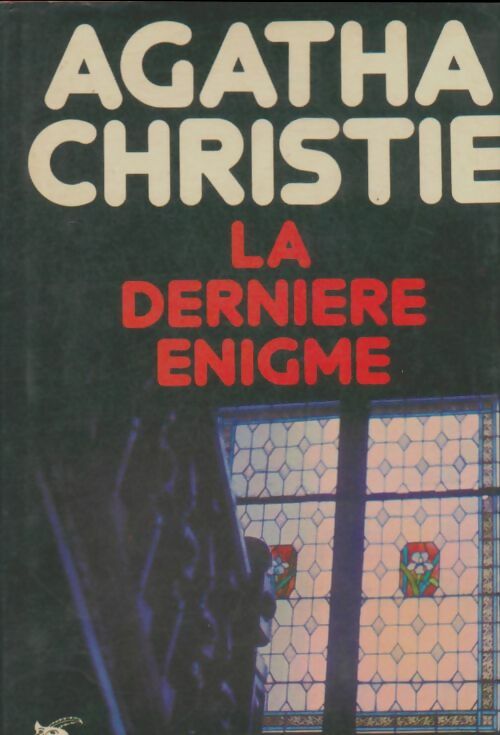 Livrenpoche : La dernière énigme - Agatha Christie - Livre