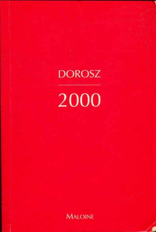Livrenpoche : Guide pratique des médicaments Dorosz 2000 - Philippe Dorosz - Livre