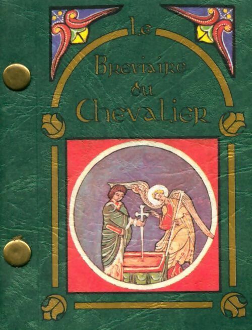 Livrenpoche : Bréviaire du chevalier Tome I - Anonyme - Livre