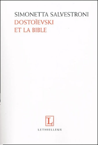Livrenpoche : Dostoïevski et la Bible - Simonetta Salvestroni - Livre
