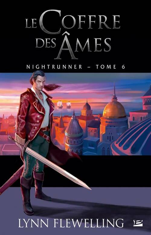 Livrenpoche : Nightrunner T6 : Le Coffre des âmes - Lynn Flewelling - Livre