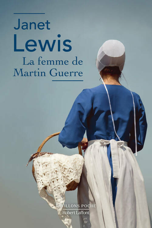 Livrenpoche : La Femme de Martin Guerre - Janet Lewis - Livre