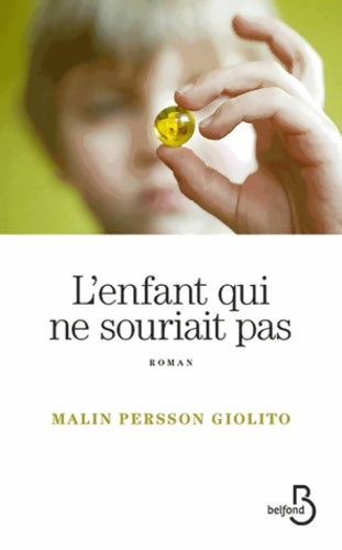 Livrenpoche : L'enfant qui ne souriait pas - Malin Persson Giolito - Livre