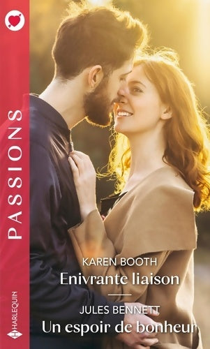 Livrenpoche : Enivrante liaison / Un espoir de bonheur - Karen Booth - Livre