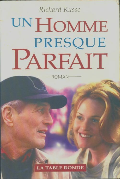 Livrenpoche : Un homme presque parfait - Richard Russo - Livre