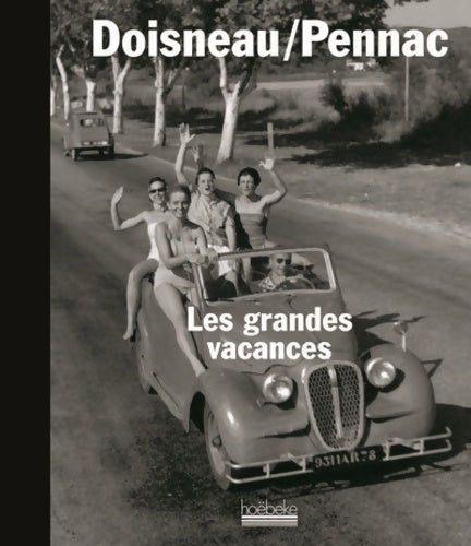 Livrenpoche : Les grandes vacances - Daniel Pennac - Livre