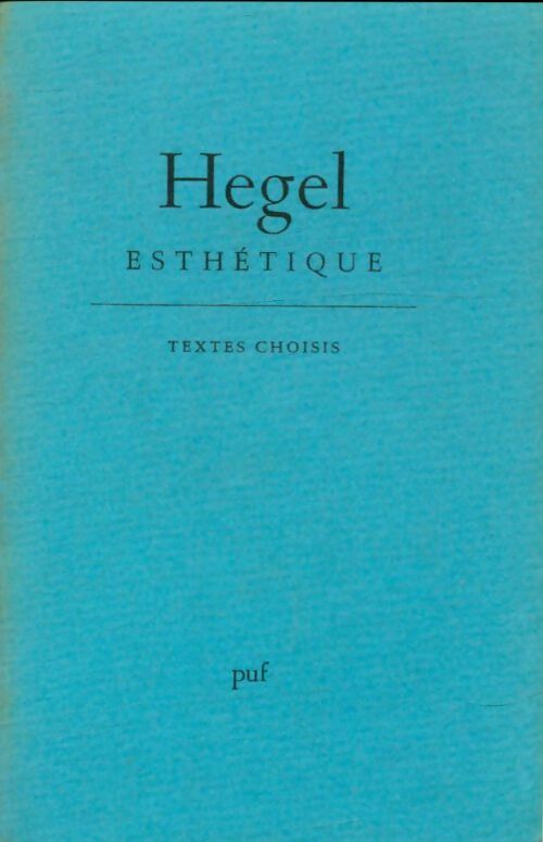 Livrenpoche : Esthétique - Hegel G. W. F. - Livre
