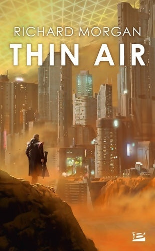 Livrenpoche : Thin air - Richard Morgan - Livre