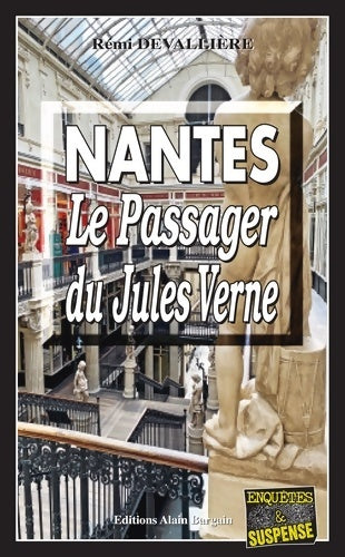 Livrenpoche : Nantes : Le passager du Jules Verne - Rémi Devallière - Livre