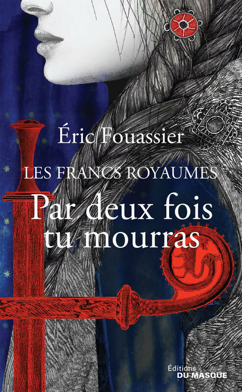 Livrenpoche : Par deux fois tu mourras - Eric Fouassier - Livre