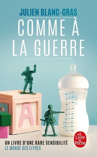 Livrenpoche : Comme à la guerre - Julien Blanc-Gras - Livre