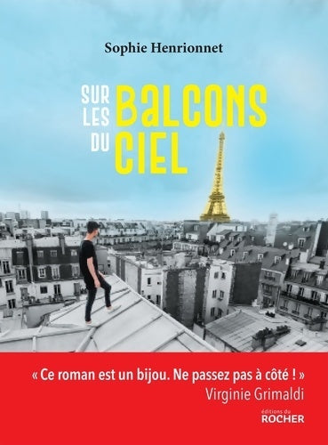Livrenpoche : Sur les balcons du ciel - Sophie Henrionnet - Livre