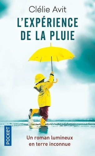 Livrenpoche : L'expérience de la pluie - Clélie Avit - Livre