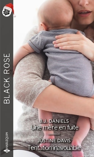Livrenpoche : Une mère en fuite /Tentation inavouable - B. J. Daniels - Livre
