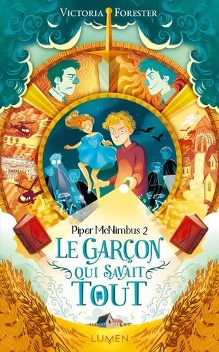 Livrenpoche : Piper McNimbus Tome II Le garçon qui savait tout - Victoria Forester - Livre