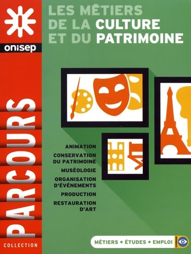 Livrenpoche : LES métiers DE LA CULTURE ET DU PATRIMOINE - Collectif - Livre