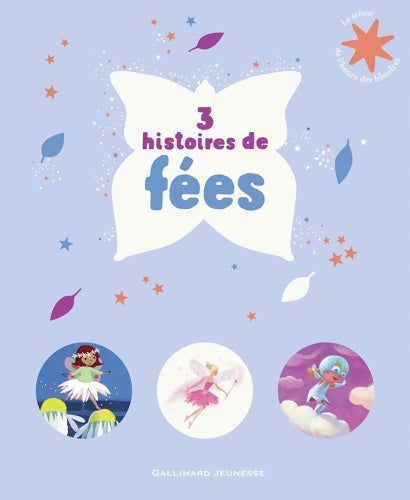Livrenpoche : 3 histoires de fées - Le Trésor de l'Heure des histoires - De 3 à 6 ans - Romuald - Livre