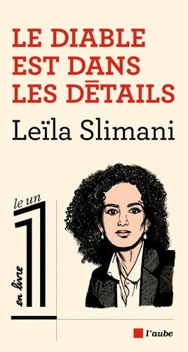 Livrenpoche : Le Diable est dans les détails - Leïla Slimani - Livre