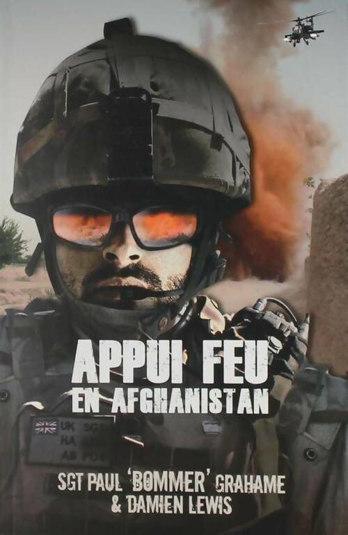 Livrenpoche : Appui feu en Afghanistan - Paul Bommer Grahame - Livre