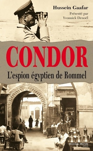 Livrenpoche : Condor : L'espion égyptien de Rommel - Hussein Gaafar - Livre