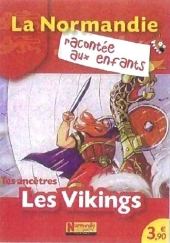 Livrenpoche : Tes ancêtres les Vikings - Jean-Benoît Durand - Livre