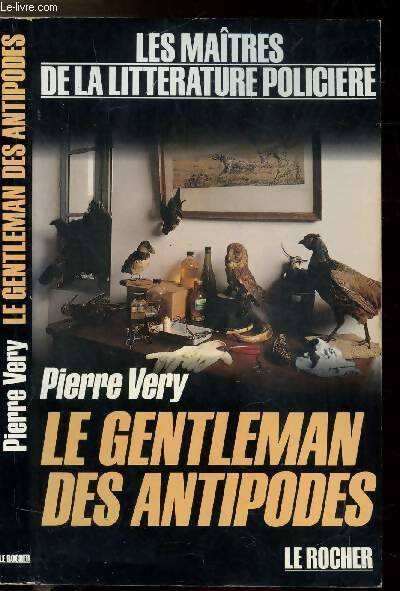 Livrenpoche : Le gentleman des Antipodes - Pierre Véry - Livre