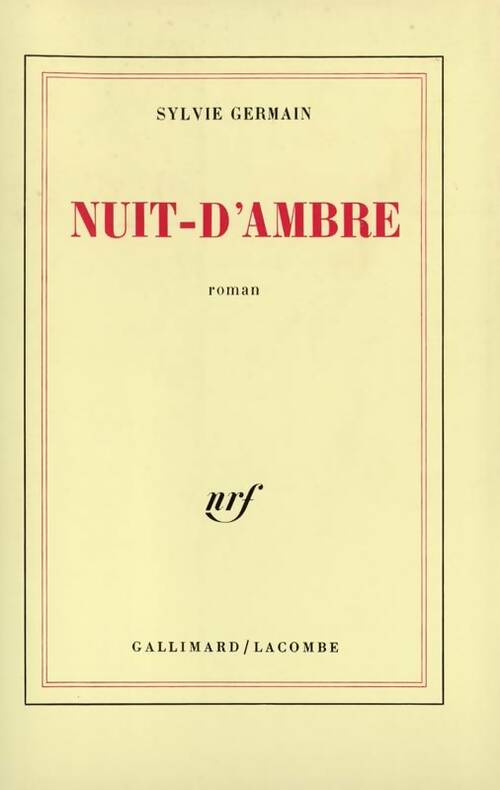 Livrenpoche : Nuit-d'ambre - Sylvie Germain - Livre