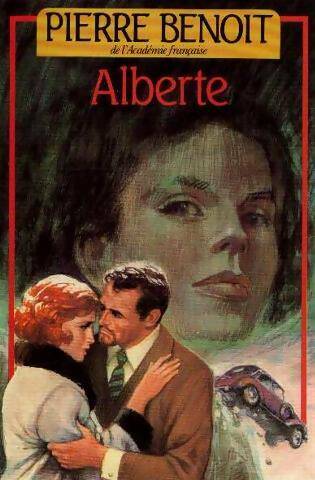 Livrenpoche : Alberte - Pierre Benoit - Livre