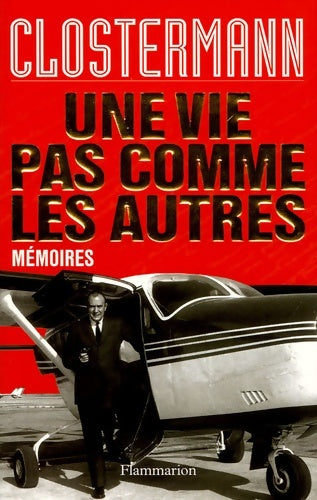 Livrenpoche : Une vie pas comme les autres : mémoires - Pierre Clostermann - Livre