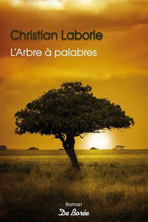 Livrenpoche : Arbre A Palabres - Christian Laborie - Livre