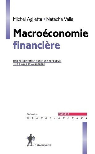 Livrenpoche : Macroéconomie financière - Michel Aglietta - Livre