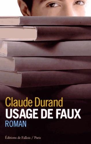 Livrenpoche : Usage De Faux - Durand-Cl - Livre
