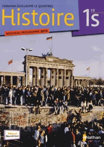 Livrenpoche : Histoire 1re S - G. Le Quintrec - Johann Chapoutot - Livre