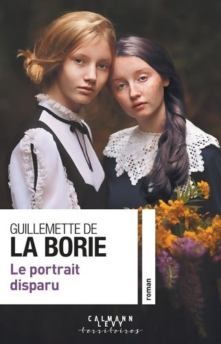 Livrenpoche : Le portrait disparu - Guillemette De La Borie - Livre