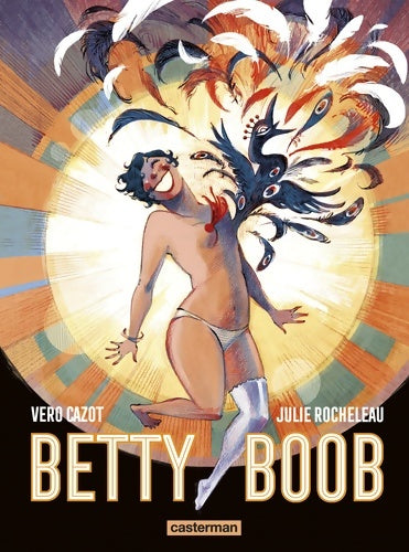 Livrenpoche : Betty Boob - Cazot Rocheleau - Livre