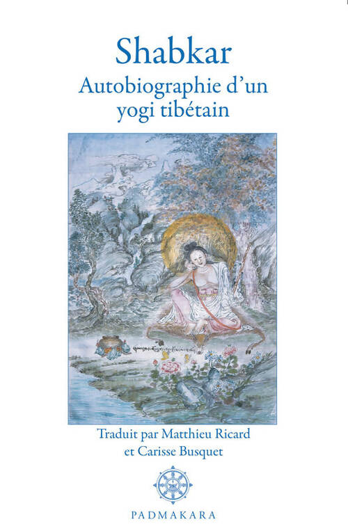 Livrenpoche : Shabkar : Autobiographie d'un yogi tibétain - Shabkar - Livre